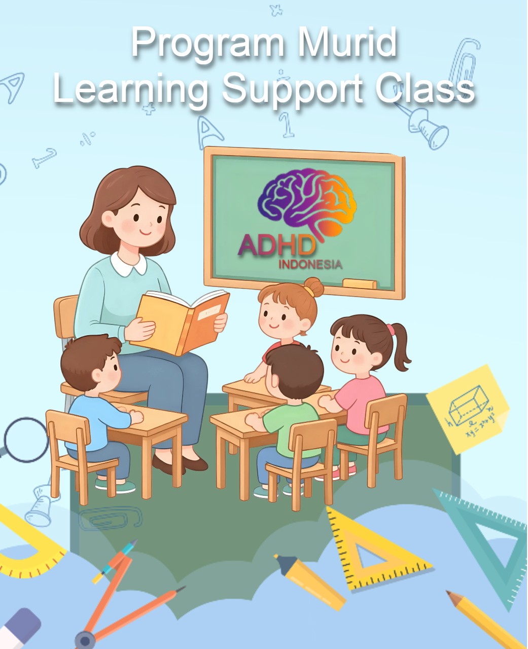 Program ADHD Indonesia Kota Gunungsitoli Kelas Pendampingan Belajar (Learning Support Class)